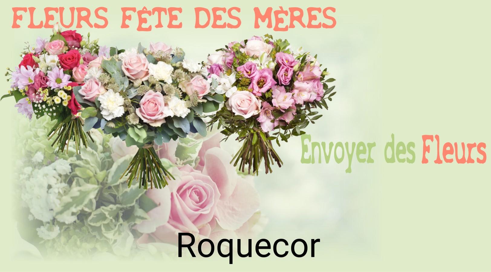 Bouquet de Fête des Mères livré à Roquecor